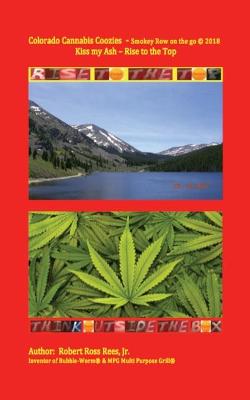 Book cover for Colorado Cannabis Coozies - Smokey Row on the go