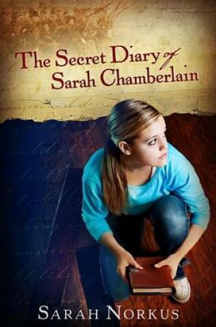 Cover of The Secret Diary of Sarah Chamberlain