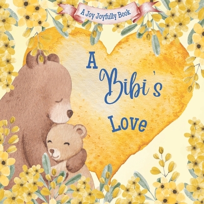 Book cover for A Bibi's Love!