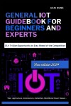 Book cover for General IoT guidebook for beginners and experts