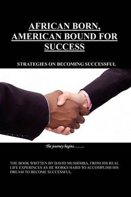 Cover of African Born, American Bound for Success