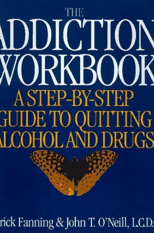 Cover of The Addiction Workbook