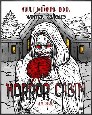 Cover of Adult Coloring Book Horror Cabin