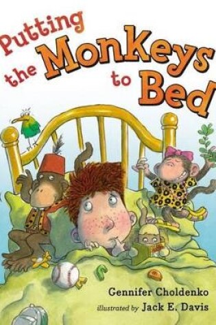 Cover of Putting the Monkeys to Bed