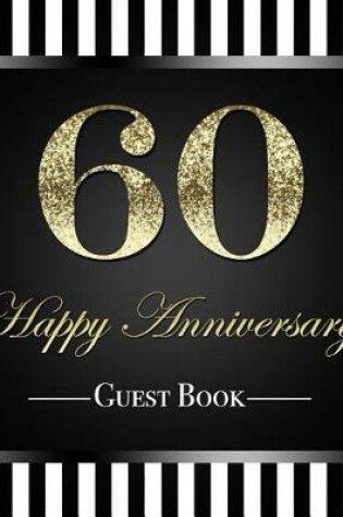 Cover of 60 Happy Anniversary Guest Book