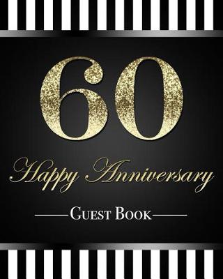 Book cover for 60 Happy Anniversary Guest Book