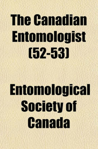 Cover of The Canadian Entomologist (52-53)