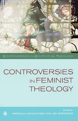 Cover of Controversies in Feminist Theologies