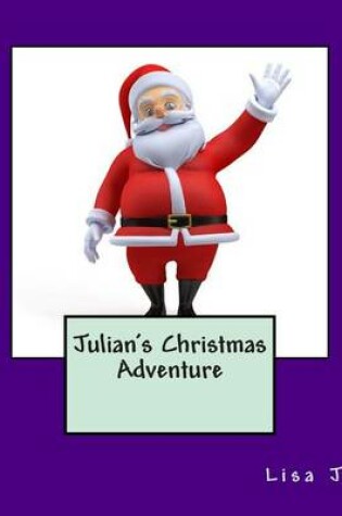 Cover of Julian's Christmas Adventure