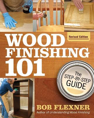 Book cover for Wood Finishing 101, Revised Edition