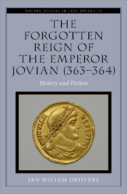 Book cover for The Forgotten Reign of the Emperor Jovian (363-364)