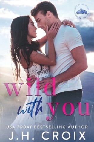 Cover of Wild With You