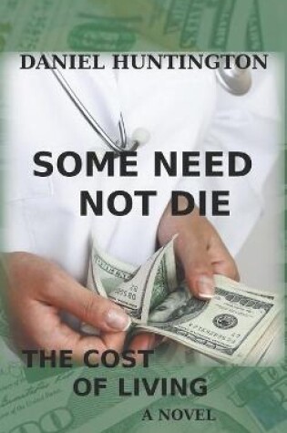 Cover of Some Need Not Die