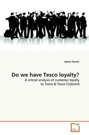 Cover of Do we have Tesco loyalty?