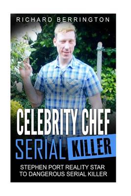 Book cover for Celebrity Chef Serial Killer