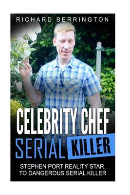 Cover of Celebrity Chef Serial Killer