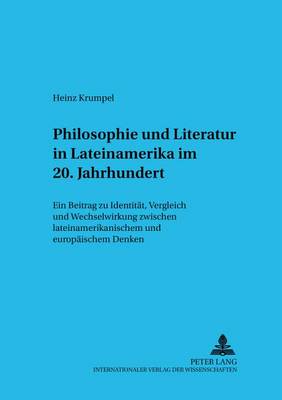 Cover of Philosophie Und Literatur in Lateinamerika- - 20. Jahrhundert -