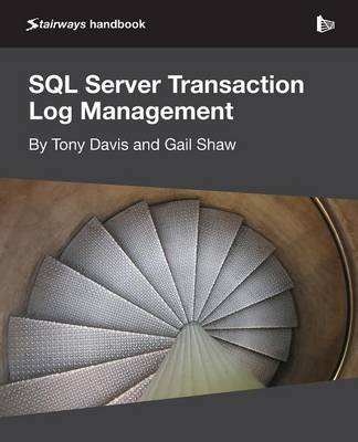 Book cover for SQL Server Transaction Log Management