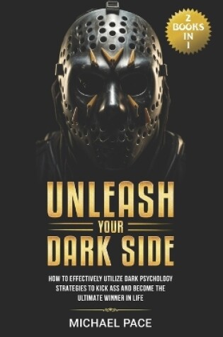 Cover of Unleash Your Dark Side