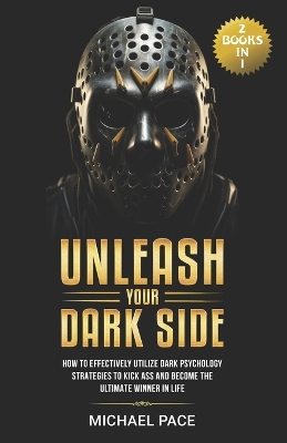 Book cover for Unleash Your Dark Side