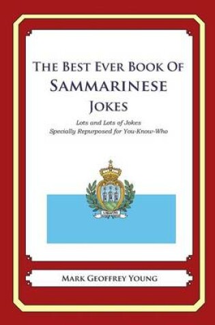 Cover of The Best Ever Book of Sammarinese Jokes