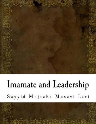 Book cover for Imamate and Leadership