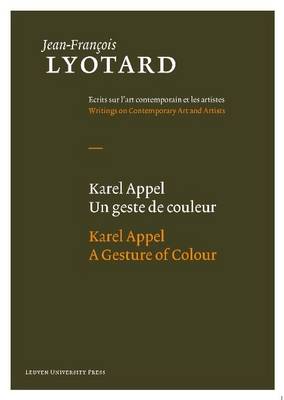 Cover of Karel Appel, A Gesture of Colour