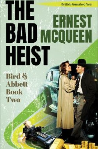 Cover of The Bad Heist