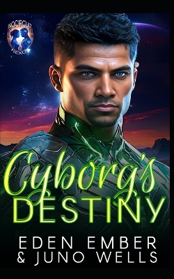 Book cover for Cyborg's Destiny