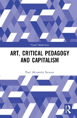 Book cover for Art, Critical Pedagogy and Capitalism