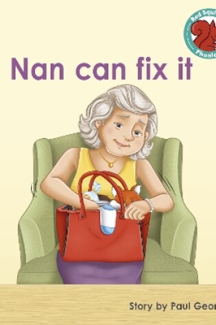 Cover of Nan can fix it