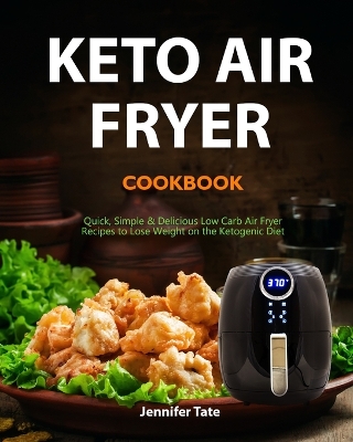 Book cover for Keto Air Fryer Cookbook