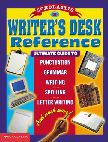 Book cover for Scholastic Writer's Desk Reference