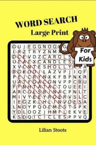 Cover of Word Search Large Print For Kids Puzzles Game Book Volume1