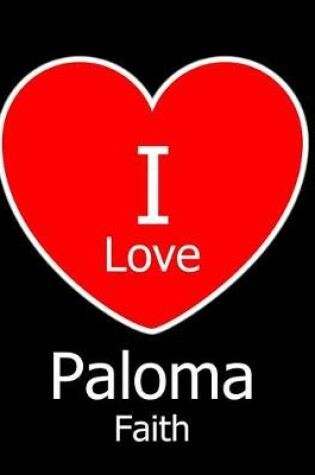 Cover of I Love Paloma Faith