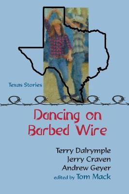 Book cover for Dancing on Barbed Wire