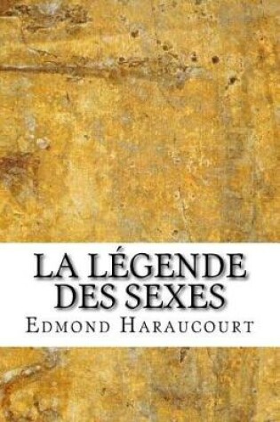 Cover of La Légende des sexes