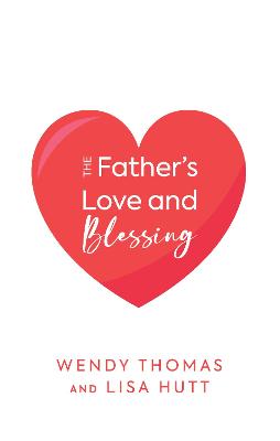 Book cover for The Father's Love and Blessing