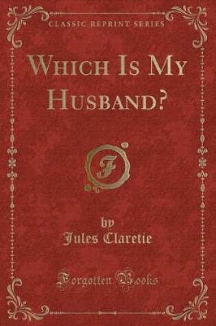 Cover of Which Is My Husband? (Classic Reprint)