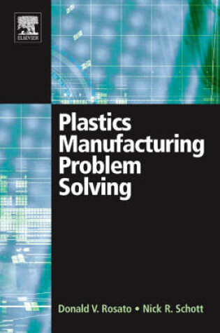 Cover of Plastics Manufacturing Problem Solving