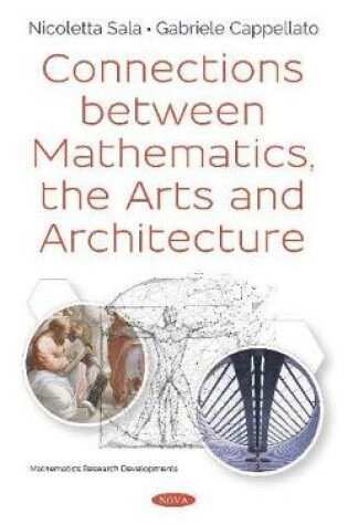 Cover of Connections between Mathematics, the Arts and Architecture