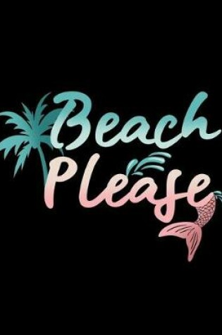 Cover of Beach Please