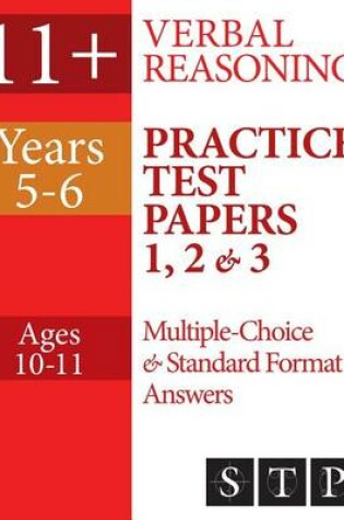 Cover of 11+ Verbal Reasoning Practice Test Papers 1, 2 & 3
