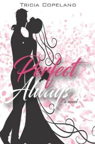 Cover of Perfect Always