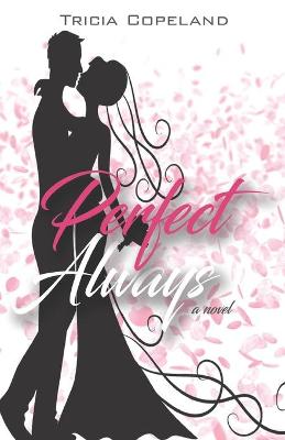 Book cover for Perfect Always