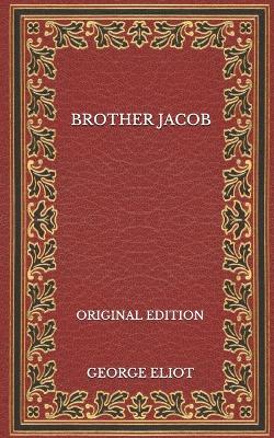 Book cover for Brother Jacob - Original Edition