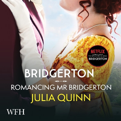Cover of Bridgerton: Romancing Mister Bridgerton