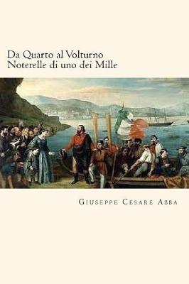 Book cover for Da Quarto al Volturno Noterelle di uno dei Mille (Italian Edition)