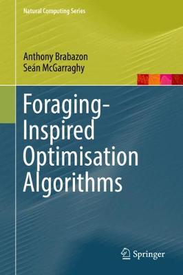 Book cover for Foraging-Inspired Optimisation Algorithms