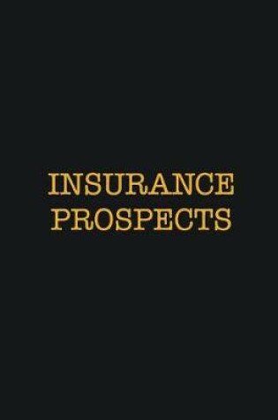 Cover of Insurance Prospects